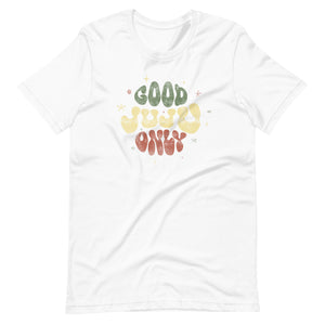 GOOD JUJU ONLY Unisex t-shirt