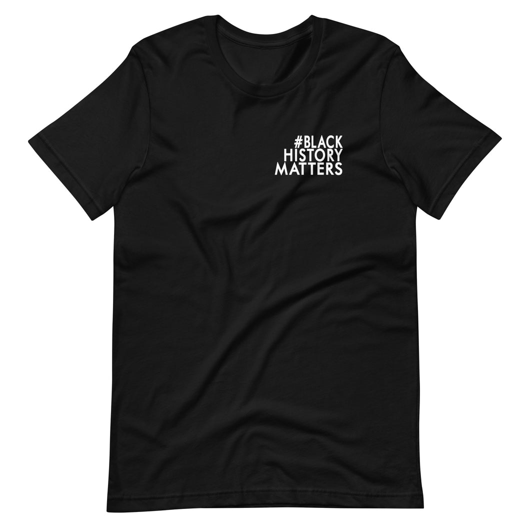 #BLACK HISTORY MATTERS collaboration with BAND 🇨🇦 (Toronto) Unisex t-shirt