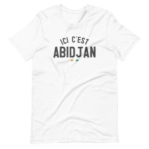 ICI C'EST ABIDJAN 🇨🇮 Unisex t-shirt